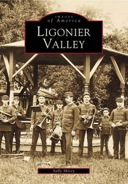 ligonier valley