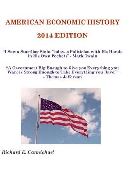 portada American Economic History: 2014 Edition (in English)
