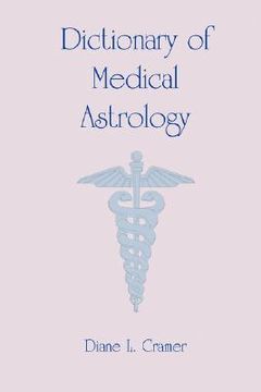 portada dictionary of medical astrology (en Inglés)