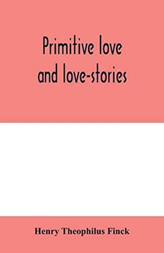 portada Primitive Love and Love-Stories (en Inglés)