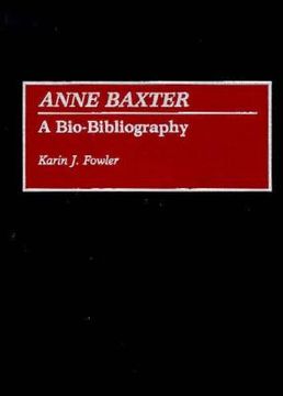 portada anne baxter: a bio-bibliography (en Inglés)