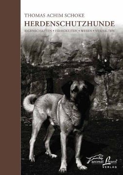 portada Herdenschutzhunde: Eigenschaften - Fähigkeiten - Wesen - Verhalten (en Alemán)
