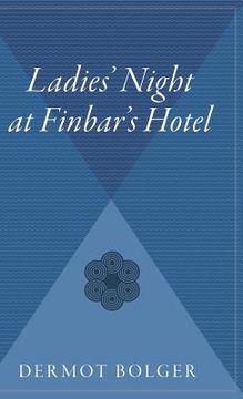 portada Ladie's Night at Finbar's Hotel