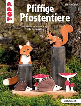 portada Pfiffige Pfostentiere (Kreativ. Kompakt): Fröhliche Motive für Alle Jahreszeiten (en Alemán)