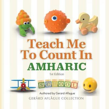 portada Teach Me to Count in Amharic (en Inglés)