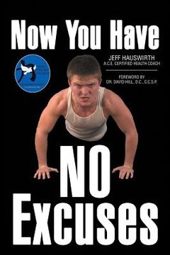 portada Now You Have No Excuses (in English)