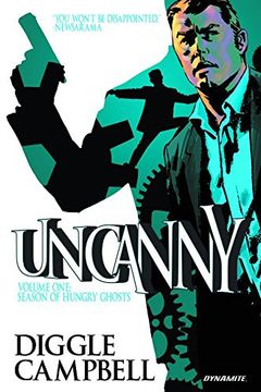 portada Uncanny, Volume 1: Season of Hungry Ghosts (in English)