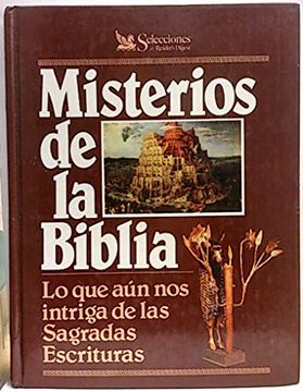 Libro Misterios De La Biblia Lo Que Aun Nos Intriga De Las Sagradas ...