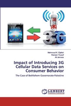 portada Impact of Introducing 3G Cellular Data Services on Consumer Behavior (in English)