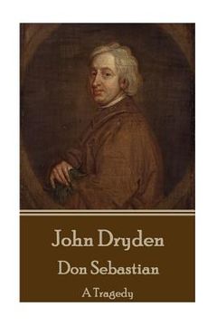 portada John Dryden - Don Sebastian: A Tragedy