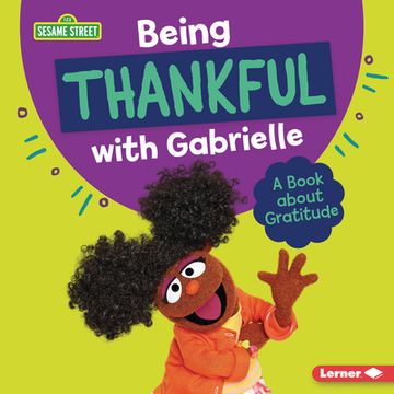 portada Being Thankful with Gabrielle: A Book about Gratitude (in English)