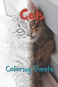 portada Cat Coloring Sheets: 30 Cat Drawings, Coloring Sheets Adults Relaxation, Coloring Book for Kids, for Girls, Volume 13 (en Inglés)