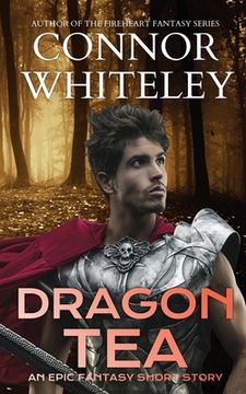 portada Dragon Tea: An Epic Fantasy Short Story 