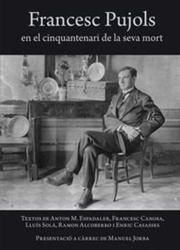 portada Francesc Pujols en el Cinquantenari de la Seva Mort (in Catalá)