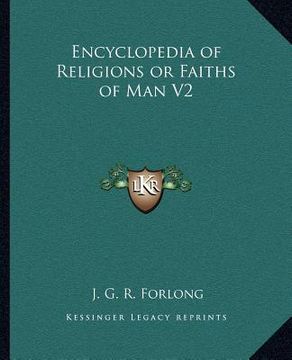 portada encyclopedia of religions or faiths of man v2 (en Inglés)