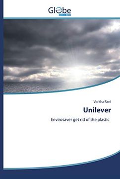 portada Unilever: Envirosaver get rid of the Plastic (en Inglés)