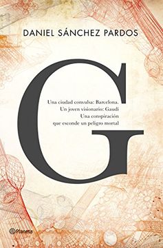 portada G (la novela de Gaudí) (in Spanish)
