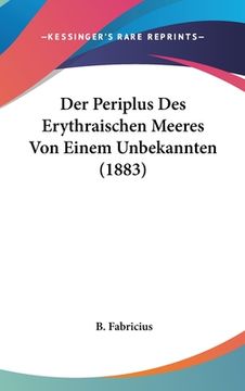 portada Der Periplus Des Erythraischen Meeres Von Einem Unbekannten (1883) (en Alemán)