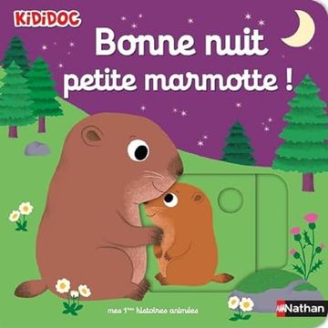 portada Bonne Nuit, Petite Marmotte! (en Francés)