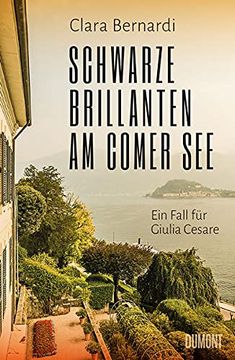 portada Schwarze Brillanten am Comer See: Ein Fall für Giulia Cesare (Comer-See-Krimireihe, Band 3) (en Alemán)