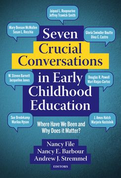 portada Seven Crucial Conversations in Early Childhood Education: Where Have We Been and Why Does It Matter? (en Inglés)