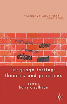 portada Language Testing: Theories and Practices (Palgrave Advances in Language and Linguistics) (in English)