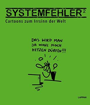 portada Systemfehler: Cartoons zum Irrsinn der Welt | Ausstellungskatalog zur Caricatura 8 Anlässlich der Dokumenta 2022 (en Alemán)