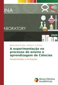 portada A experimentação no processo de ensino e aprendizagem de Ciências: Possibilidades e limitações (Portuguese Edition)
