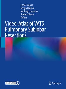portada Video-Atlas of Vats Pulmonary Sublobar Resections (en Inglés)
