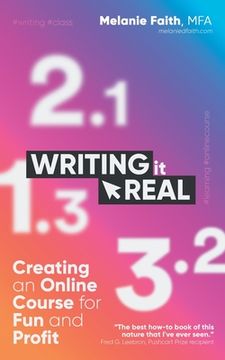 portada Writing it Real: Creating an Online Course for fun and Profit