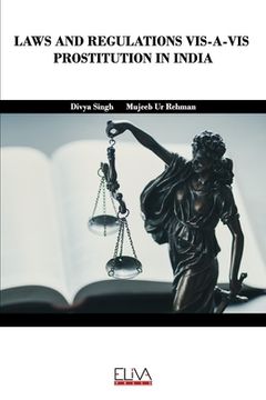 portada Laws and Regulations Vis-A-VIS Prostitution in India (in English)