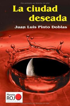 portada La Ciudad Deseada (in Spanish)
