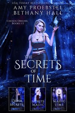 portada The Secrets of Time: Chosen Origins: Books 1-3 (en Inglés)
