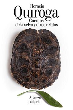 portada Cuentos de la Selva y Otros Relatos (in Spanish)