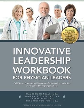 portada Innovative Leadership Workbook for Physican Leaders