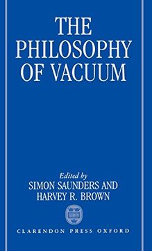 portada The Philosophy of Vacuum (en Inglés)
