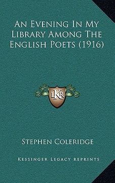 portada an evening in my library among the english poets (1916) (in English)