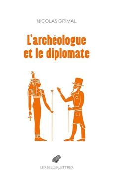 portada L'archeologue et le Diplomate (en Francés)
