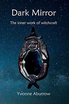 portada Dark Mirror: The Inner Work of Witchcraft (in English)