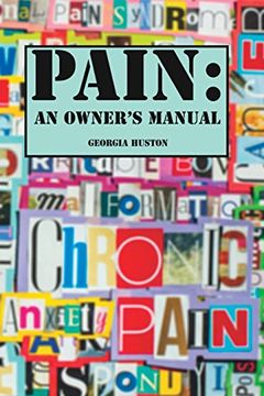 portada PAIN: An Owner's Manual: Intimate conversations about pain