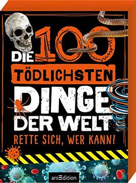 portada Die 100 Tödlichsten Dinge der Welt: Rette Sich, wer Kann! (en Alemán)