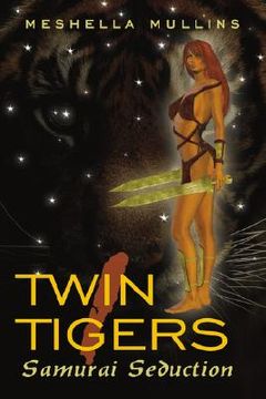 portada twin tigers i: samurai seduction (en Inglés)