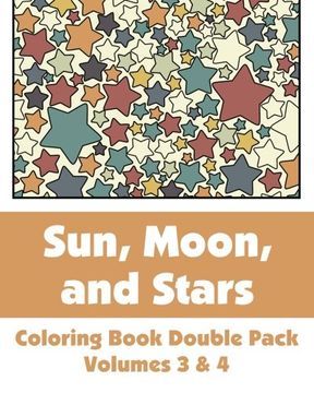 portada Sun, Moon, and Stars Coloring Book Double Pack (Volumes 3 & 4) (en Inglés)