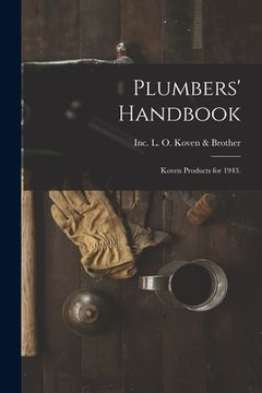 portada Plumbers' Handbook: Koven Products for 1943. (en Inglés)