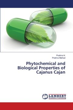 portada Phytochemical and Biological Properties of Cajanus Cajan (in English)