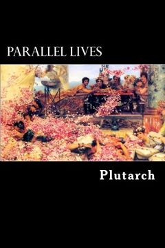 portada Parallel Lives: Vol. I: Volume 1 (en Inglés)