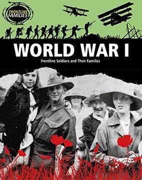 portada World war i: Frontline Soldiers and Their Families (Frontline Families) (en Inglés)
