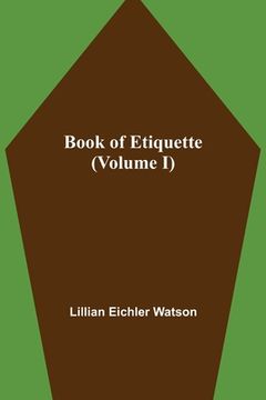 portada Book of Etiquette (Volume I) (en Inglés)