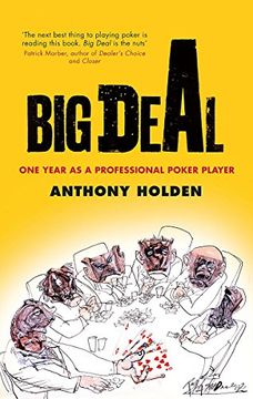 portada Big Deal: One Year as a Professional Poker Player