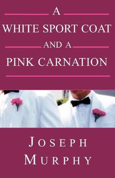 portada A White Sport Coat and a Pink Carnation (in English)